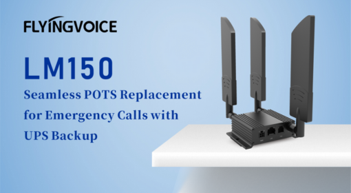 LM150: Seamless POTS Replacement for Emergency Calls with UPS Backup